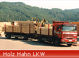 Holz Hahn LKW